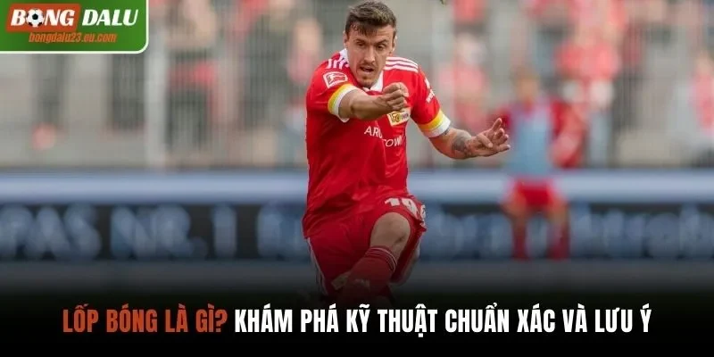lốp bóng là gì